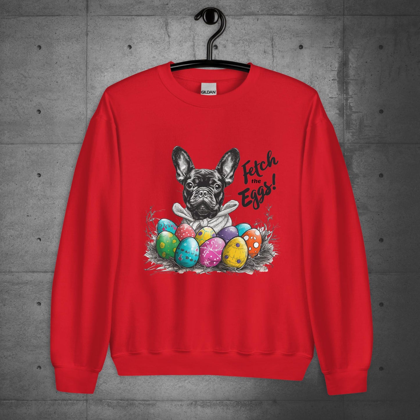 French Bulldog Fetch The Eggs Unisex Sweatshirt