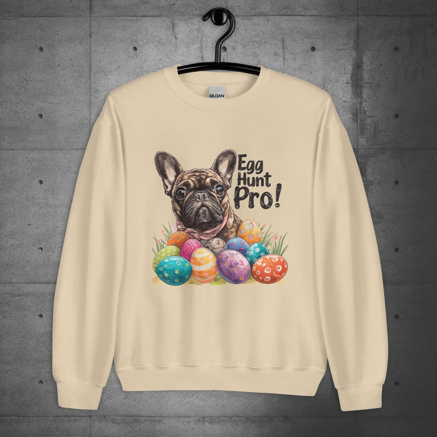 French Bulldog "Egg Hunt Pro !" - Unisex Sweatshirt