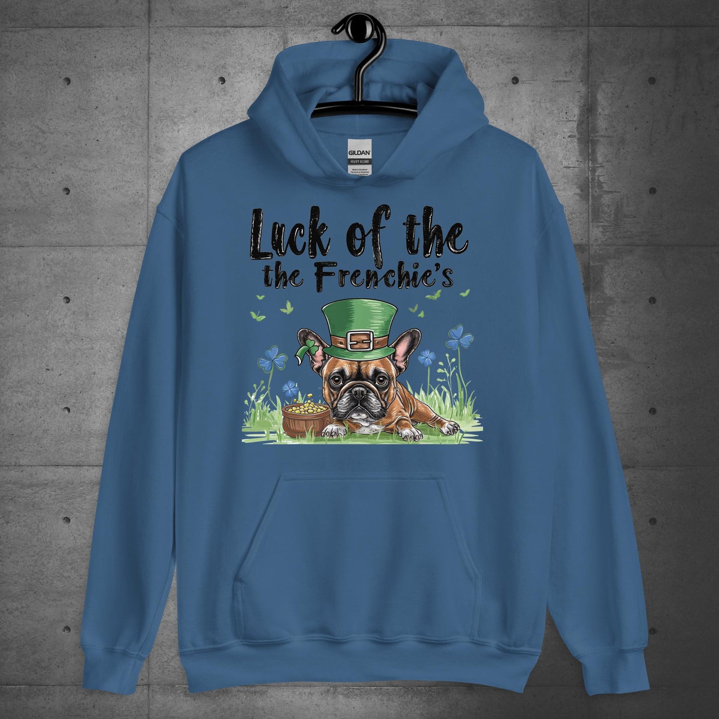 Luck of the Frenchie's-French Bulldog Unisex Hoodie