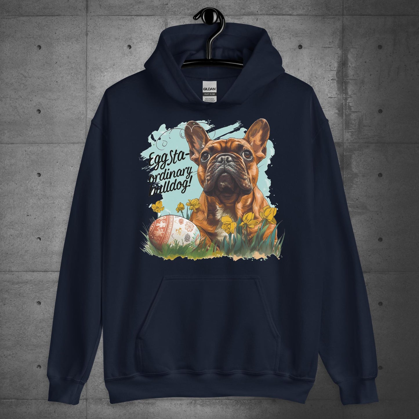 "Eggstra-ordinary Bulldog" - Unisex Hoodie - Frenchie Emporium