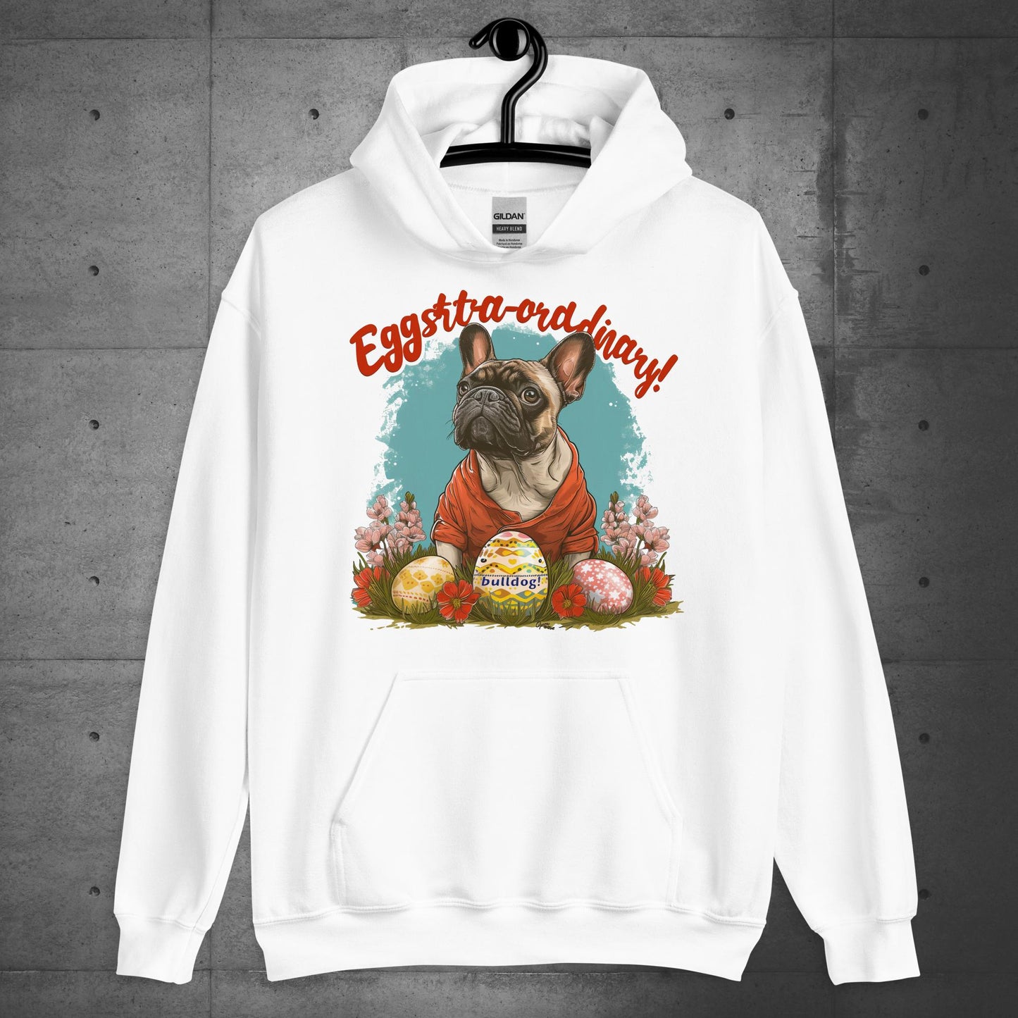 French Bulldog Eggstraordinary Unisex Hoodie