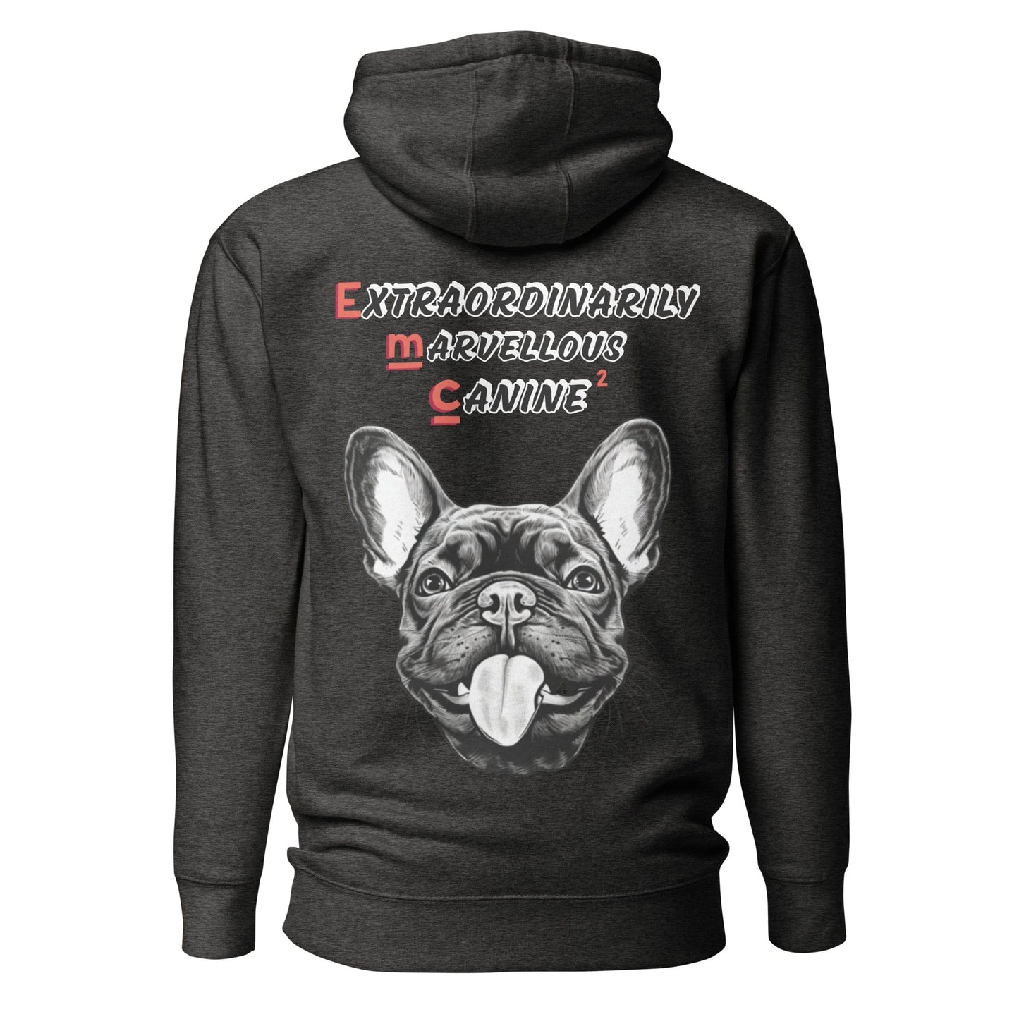 French Bulldog "Extraordinarily Marvellous Canine²" Unisex Hoodie